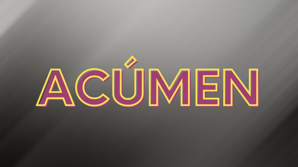 History Of Acúmen – Discover Origin!