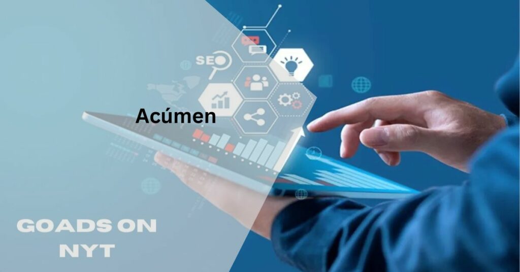 Acúmen – Refine Now!