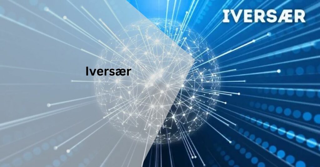 Iversær – Explaining In Detail!