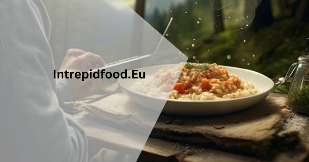 Intrepidfood.Eu – Get Your Tasty Food!