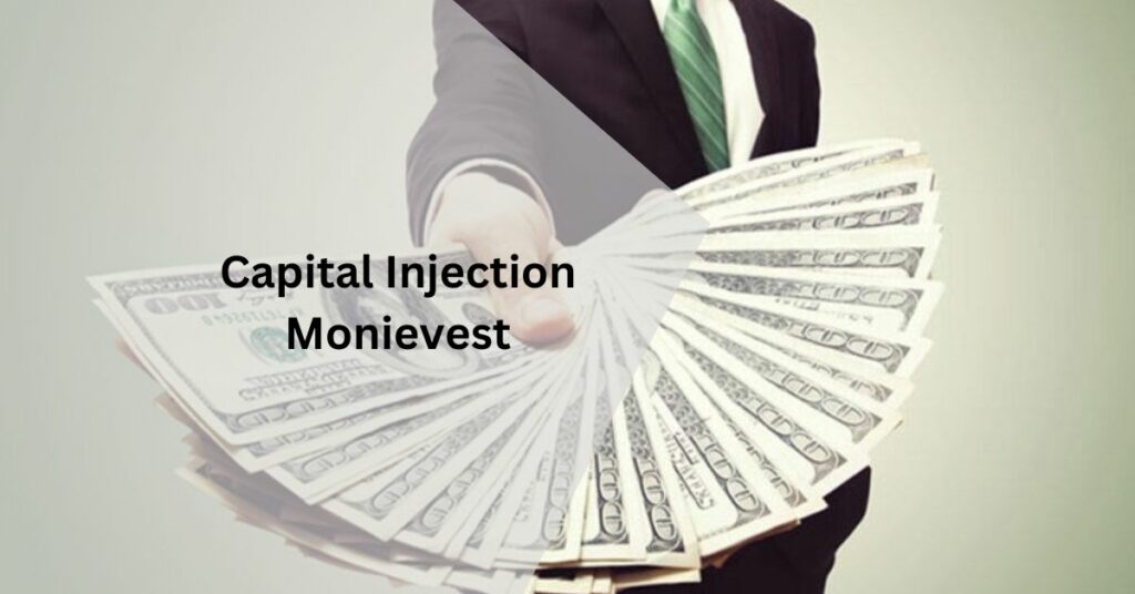 Capital Injection Monievest – Boost Your Business!