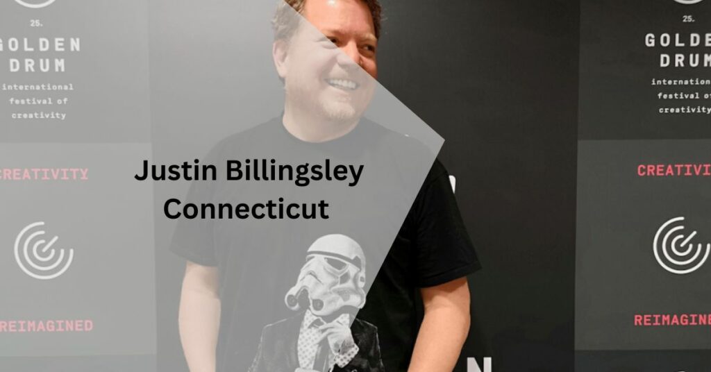 Justin Billingsley Connecticut – Meet The Business Legend!